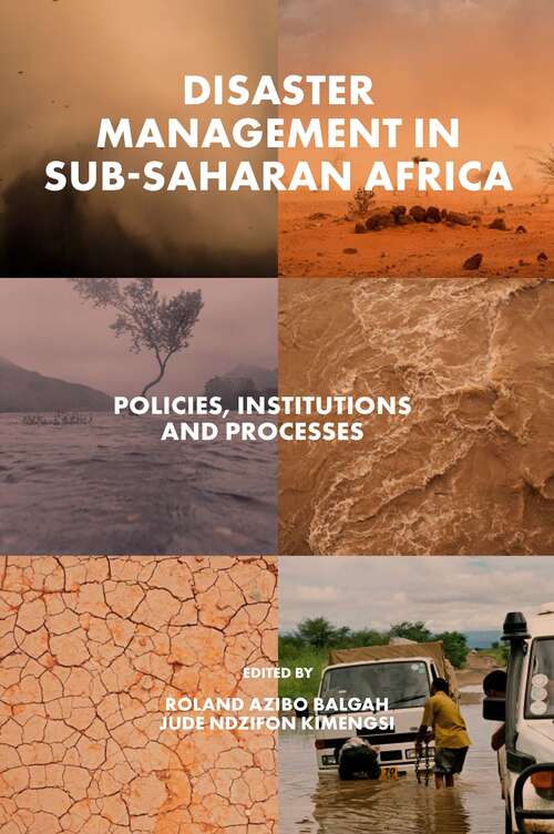 Book cover of Disaster Management in Sub-Saharan Africa: Policies, Institutions and Processes