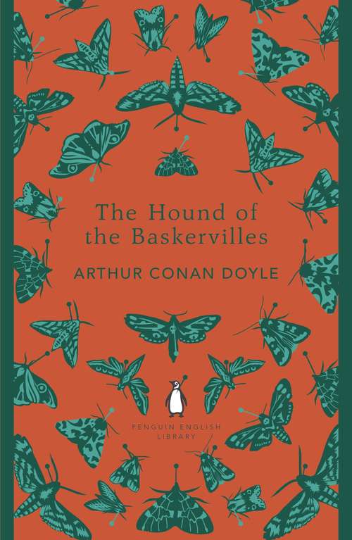 Book cover of The Hound of the Baskervilles: Third Of The Four Sherlock Holmes Novels (The Penguin English Library)