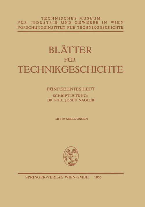 Book cover of Blätter für Technikgeschichte: Fünfzehntes Heft (1953) (Blätter für Technikgeschichte #15)