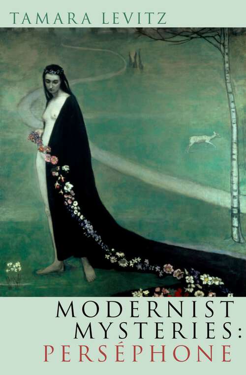 Book cover of Modernist Mysteries: Persephone