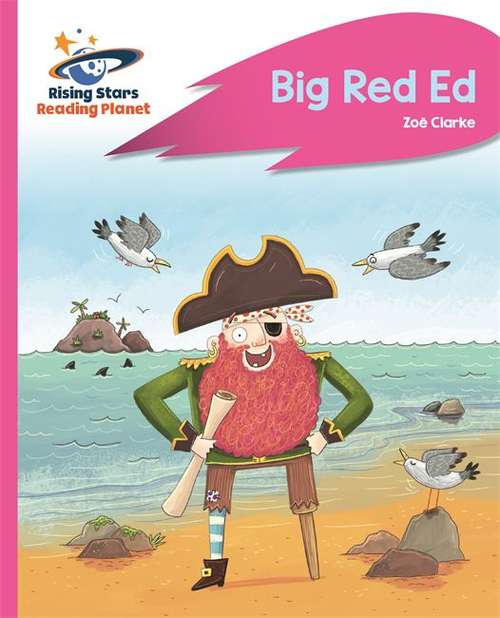 Book cover of Reading Planet - Big Red Ed - Pink B: Rocket Phonics (PDF)