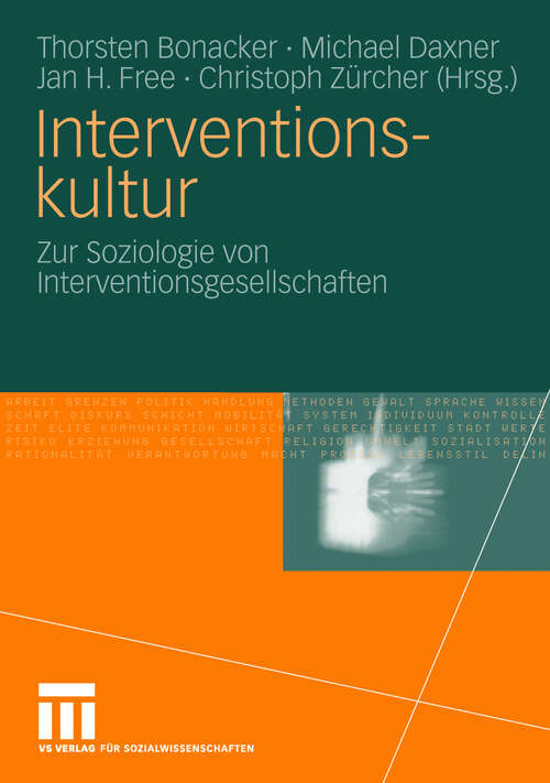 Book cover of Interventionskultur: Zur Soziologie von Interventionsgesellschaften (2010)