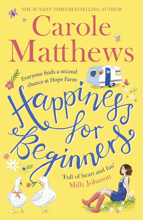 Book cover of Happiness for Beginners: One broken family. Two hearts meeting. Dozens of naughty animals!