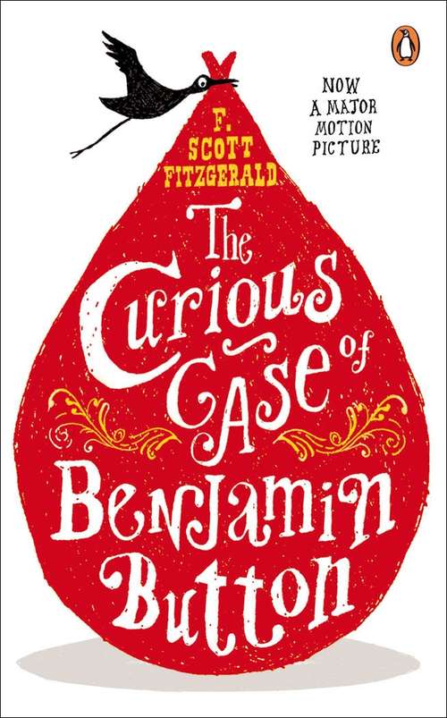 Book cover of The Curious Case of Benjamin Button: And Two Other Stories (Penguin Modern Classics)