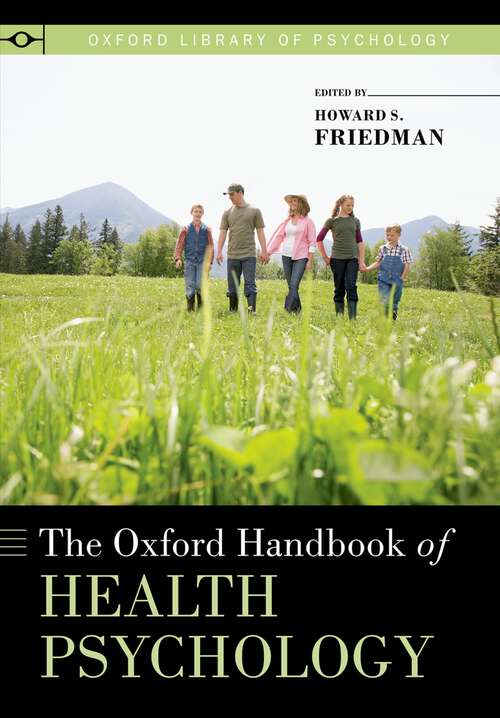 Book cover of The Oxford Handbook of Health Psychology (Oxford Library of Psychology)