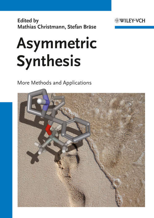 Book cover of Asymmetric Synthesis II: More Methods and Applications