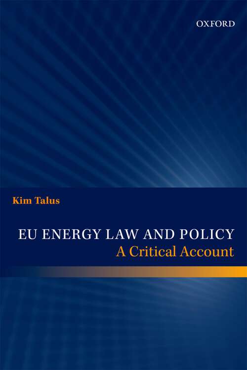 Book cover of EU Energy Law and Policy: A Critical Account