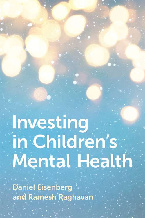 Book cover of Investing in Children's Mental Health