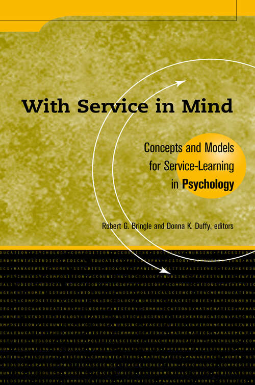 Book cover of With Service In Mind: Concepts and Models for Service-Learning in Psychology