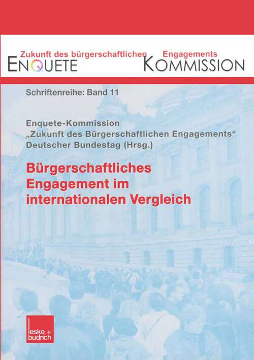 Book cover of Bürgerschaftliches Engagement im internationalen Vergleich (2003) (Zukunft des Bürgerschaftlichen Engagements (Enquete-Kommission) #11)