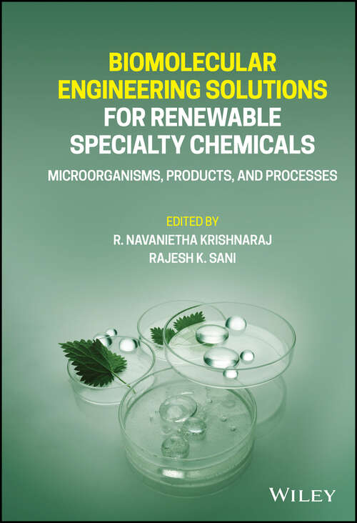 Book cover of Biomolecular Engineering Solutions for Renewable Specialty Chemicals: Microorganisms, Products, and Processes