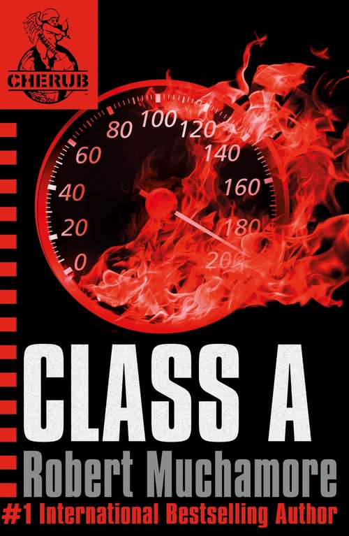 Book cover of Class A: Book 2 (CHERUB: No. 2)