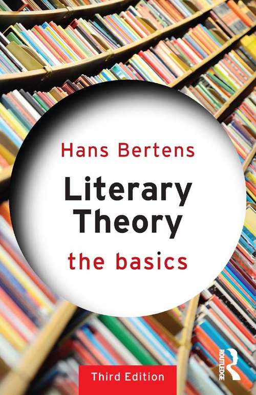 Book cover of Literary Theory: The Basics (3) (The Basics: Vol. 11)