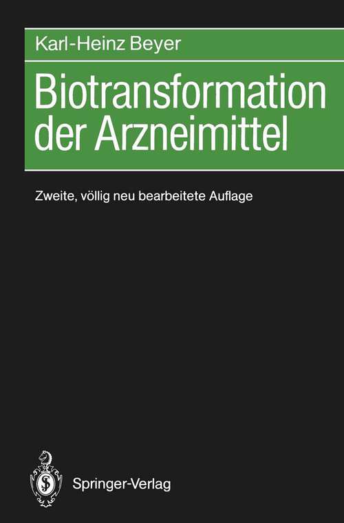 Book cover of Biotransformation der Arzneimittel (2. Aufl. 1990)