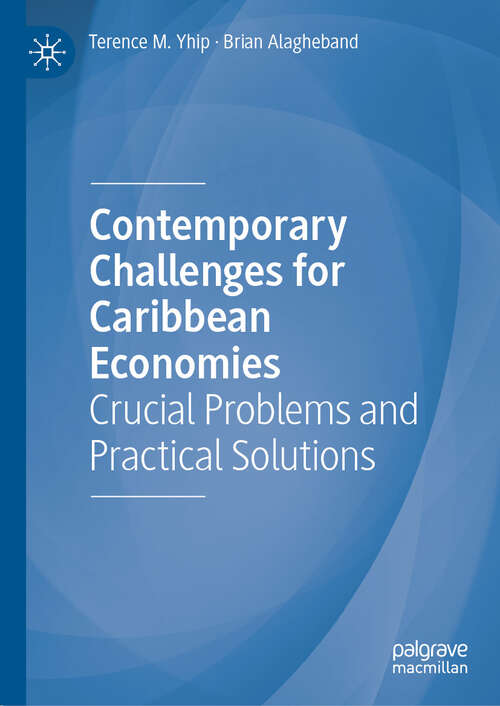 Book cover of Contemporary Challenges for Caribbean Economies: Crucial Problems and Practical Solutions (2024)