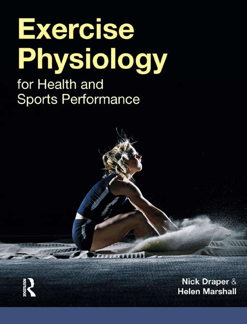 Book cover of Exercise Physiology: for Health and Sports Performance
