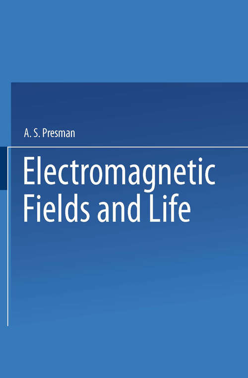 Book cover of Electromagnetic Fields and Life (1970)