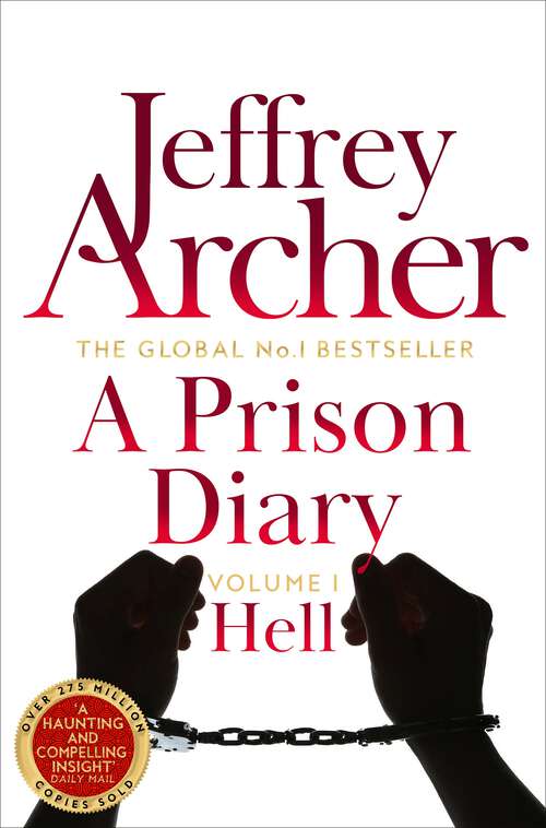 Book cover of A Prison Diary Volume I: Hell (4) (The Prison Diaries #1)