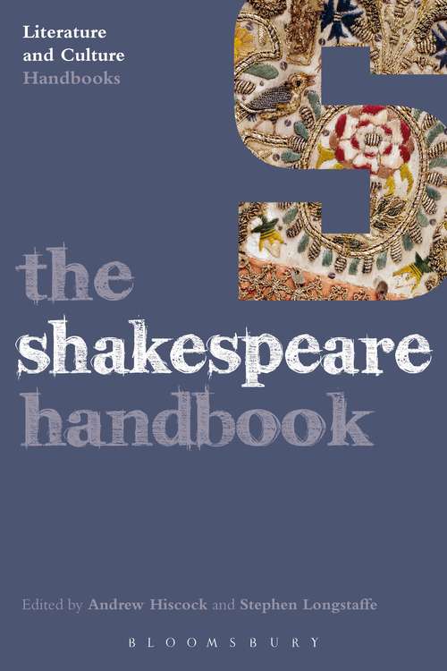 Book cover of The Shakespeare Handbook (Literature and Culture Handbooks)