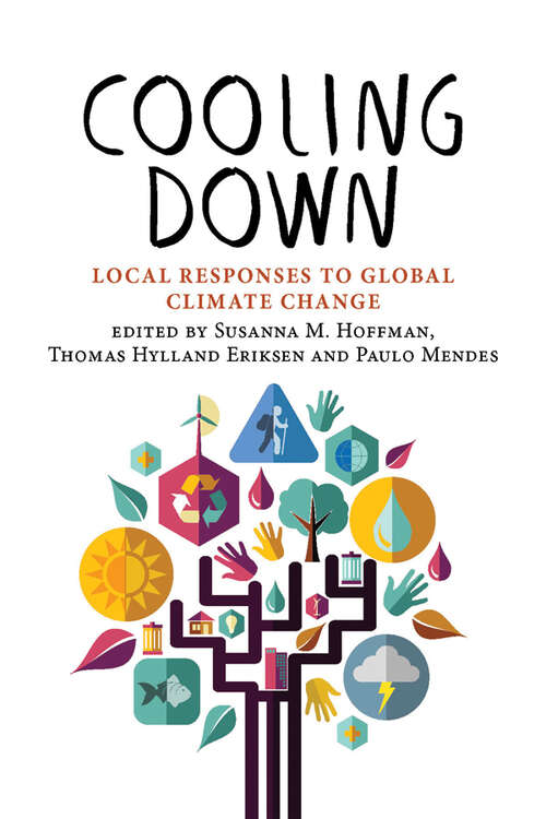 Book cover of Cooling Down: Local Responses to Global Climate Change