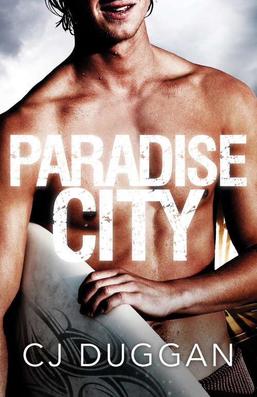 Book cover of Paradise City (The Paradise Series #1)