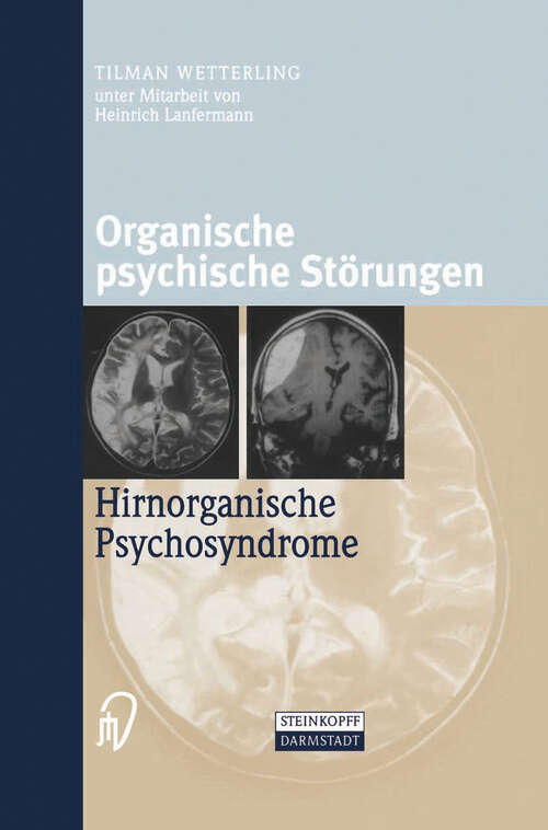 Book cover of Organische psychische Störungen: Hirnorganische Psychosyndrome (2002)