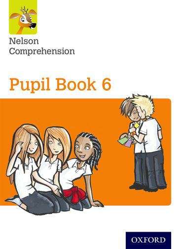 Book cover of Nelson Comprehension: Pupil Book 6 (PDF) (2)