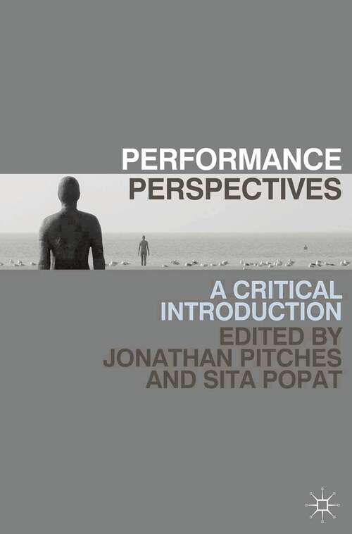 Book cover of Performance Perspectives: A Critical Introduction