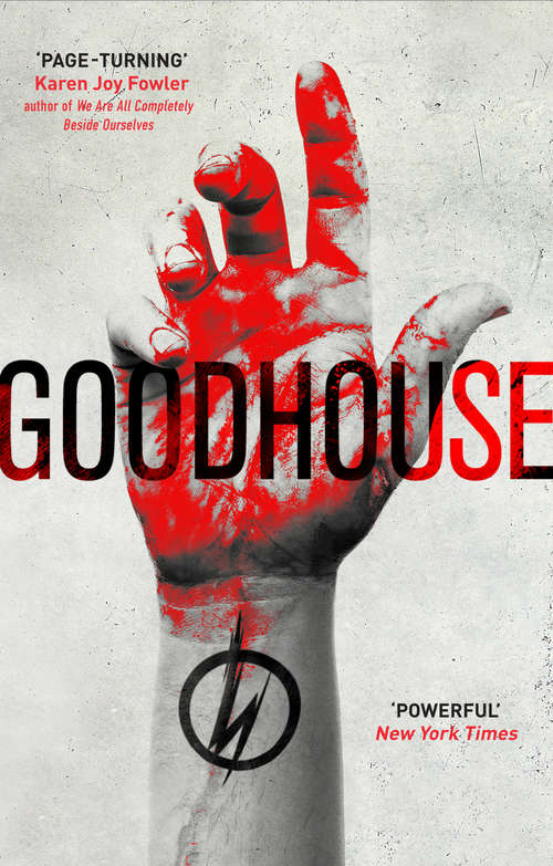 Book cover of Goodhouse: A Novel