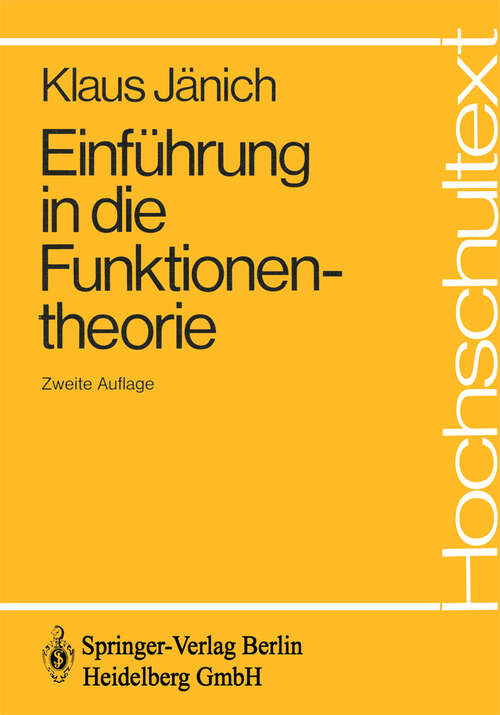 Book cover of Einführung in die Funktionentheorie (2. Aufl. 1980) (Hochschultext)