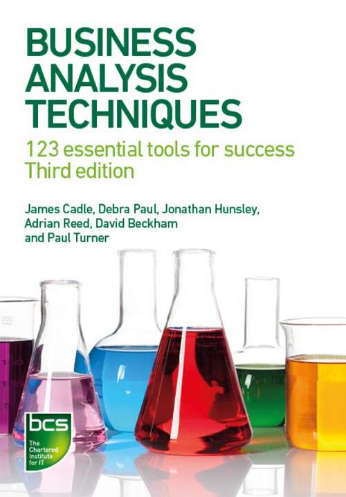 Book cover of Business Analysis Techniques: 123 essential tools for success (3)