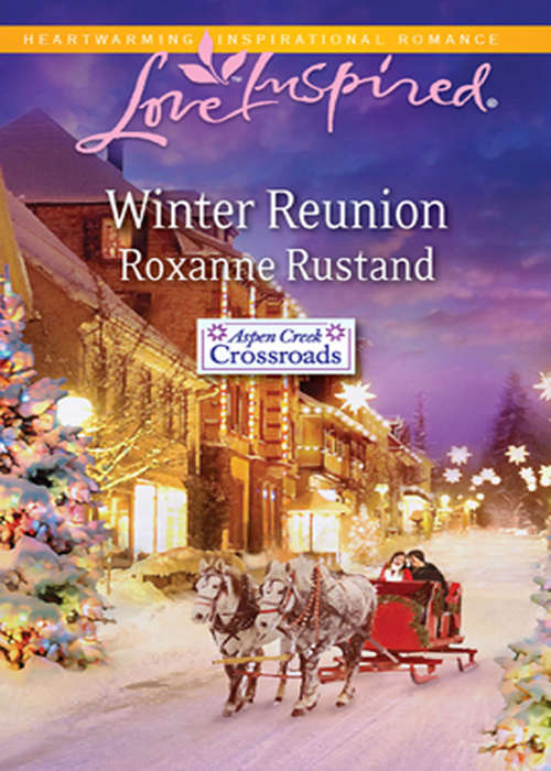 Book cover of Winter Reunion (ePub First edition) (Aspen Creek Crossroads #1)