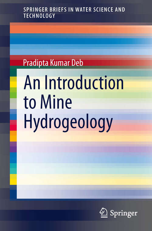 Book cover of An Introduction to Mine Hydrogeology (2014) (SpringerBriefs in Water Science and Technology)