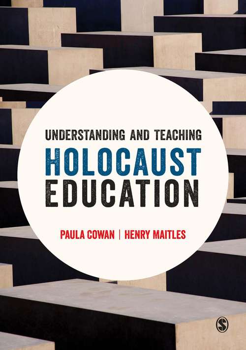 Book cover of Understanding and Teaching Holocaust Education (1st edition) (PDF)