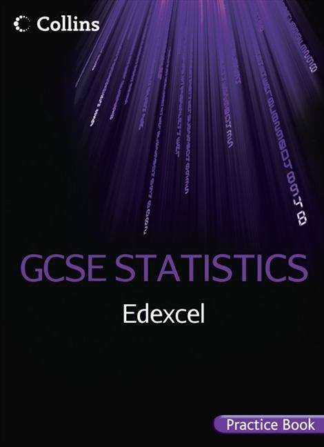Book cover of Collins GCSE Statistics: Edexcel GCSE Statistics Practice Book (PDF)