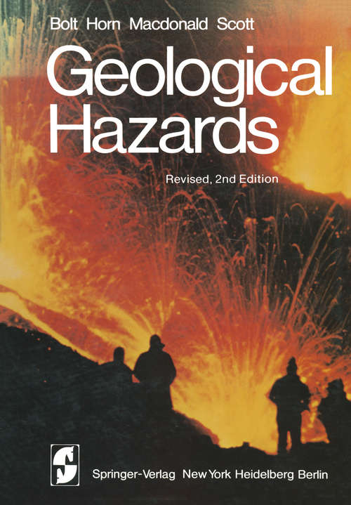 Book cover of Geological Hazards: Earthquakes - Tsunamis - Volcanoes - Avalanches - Landslides - Floods (1977) (Springer Study Edition)