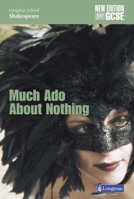 Book cover of Much Ado About Nothing (PDF) (Longman Schools Shakespeare Ser.)