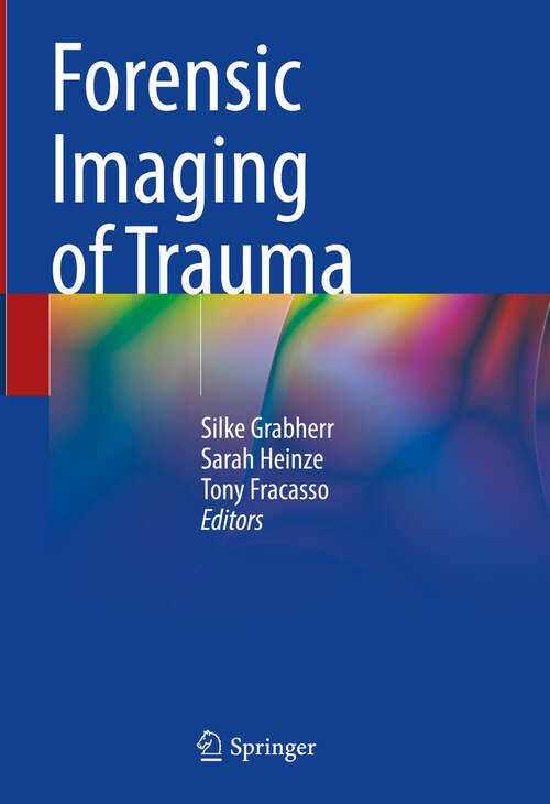 Book cover of Forensic Imaging of Trauma (2024)