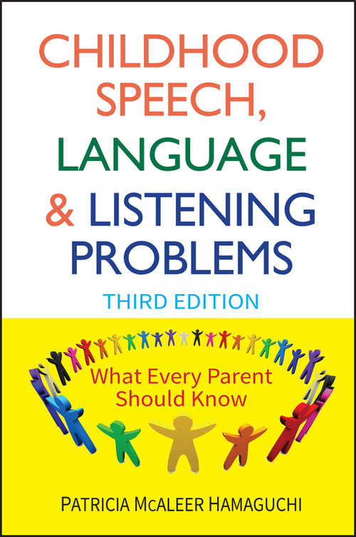 Book cover of Childhood Speech, Language, and Listening Problems (3)