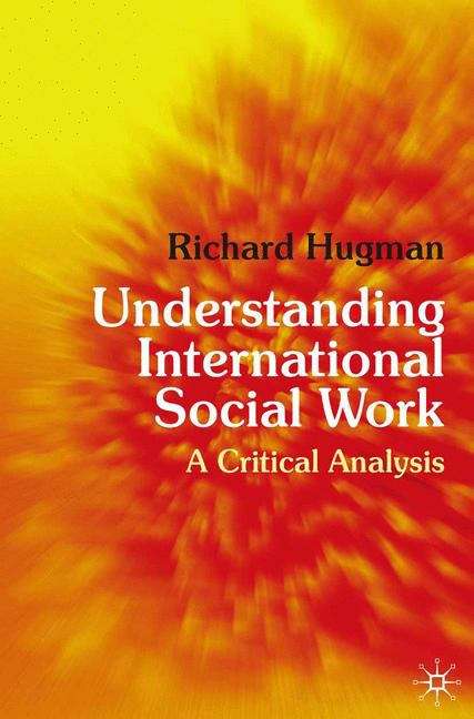 Book cover of Understanding International Social Work: A Critical Analysis (PDF)