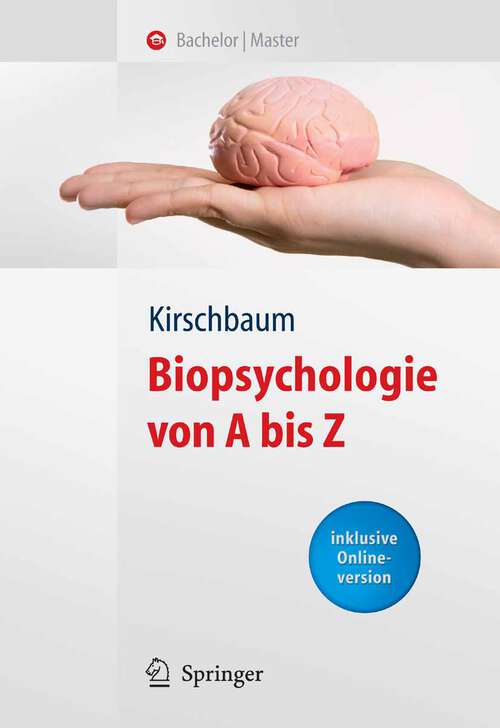 Book cover of Biopsychologie von A bis Z (2008) (Springer-Lehrbuch)