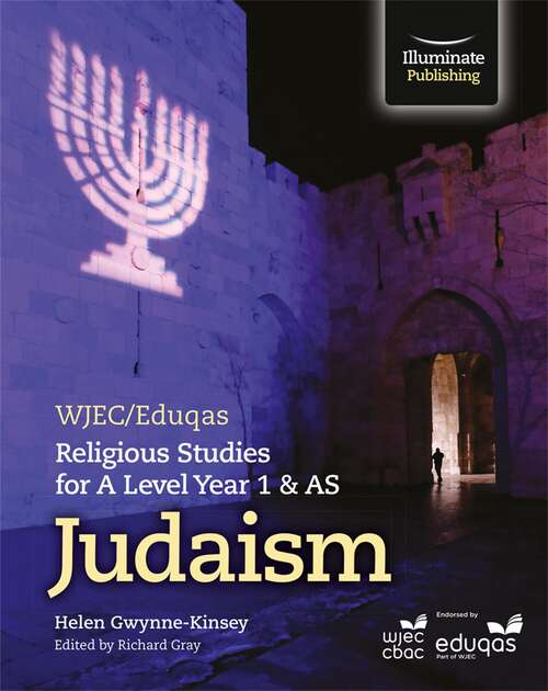 Book cover of WJEC / Eduqas Religious Studies for A Level Year 1 & AS - Judaism (PDF)