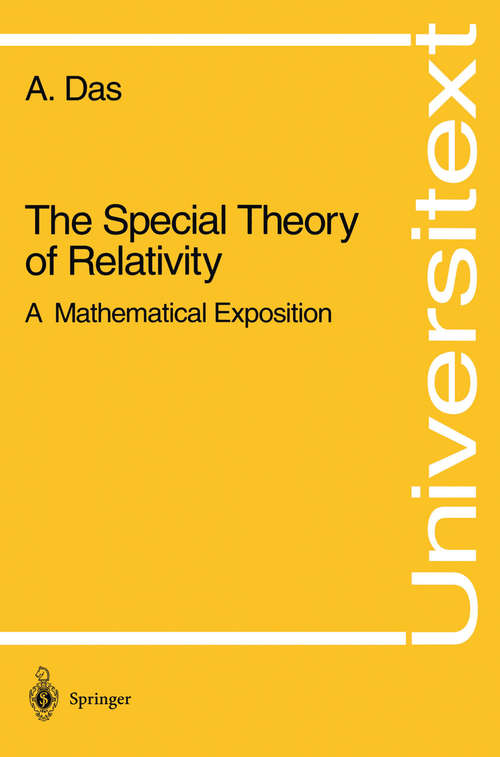 Book cover of The Special Theory of Relativity: A Mathematical Exposition (1993) (Universitext)