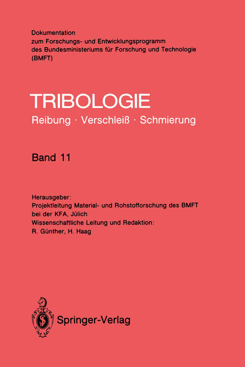 Book cover of Elastohydrodynamik, Meß- und Prüfverfahren, Bearbeitungsverfahren, Konstruktive Gestaltung (1986) (Tribologie: Reibung, Verschleiß, Schmierung #11)