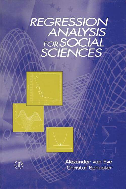 Book cover of Regression Analysis for Social Sciences