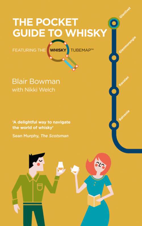 Book cover of The Pocket Guide to Whisky: Featuring the WhiskyTubeMap (Birlinn Pocket Guides)