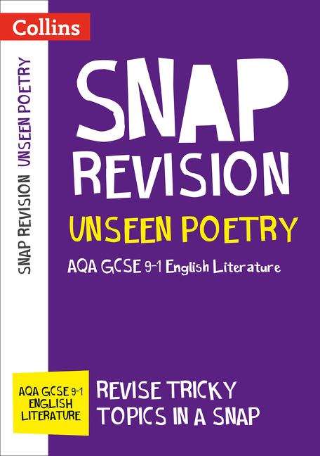 Book cover of Unseen Poetry: AQA GCSE 9-1 English Literature (PDF) (Collins Snap Revision)