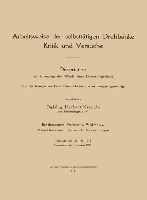 Book cover of Arbeitsweise der selbsttätigen Drehbänke: Kritik und Versuche (1913)