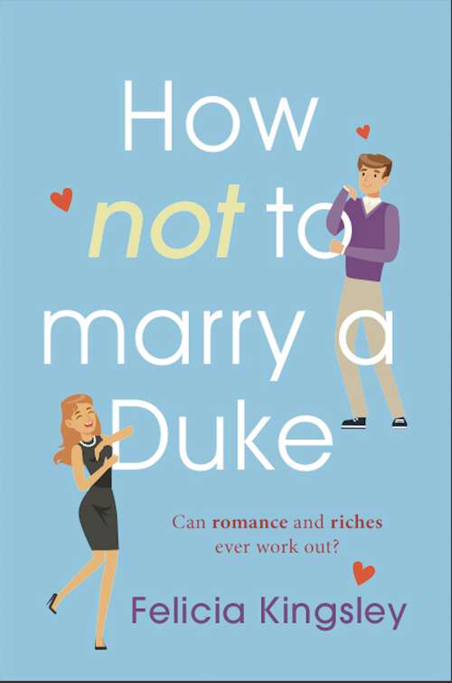 Book cover of How (Not) to Marry a Duke