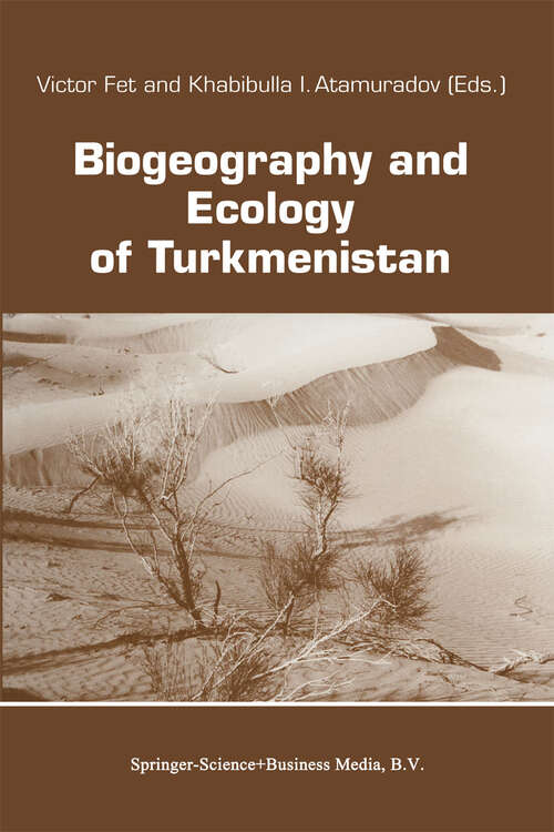 Book cover of Biogeography and Ecology of Turkmenistan (1994) (Monographiae Biologicae #72)